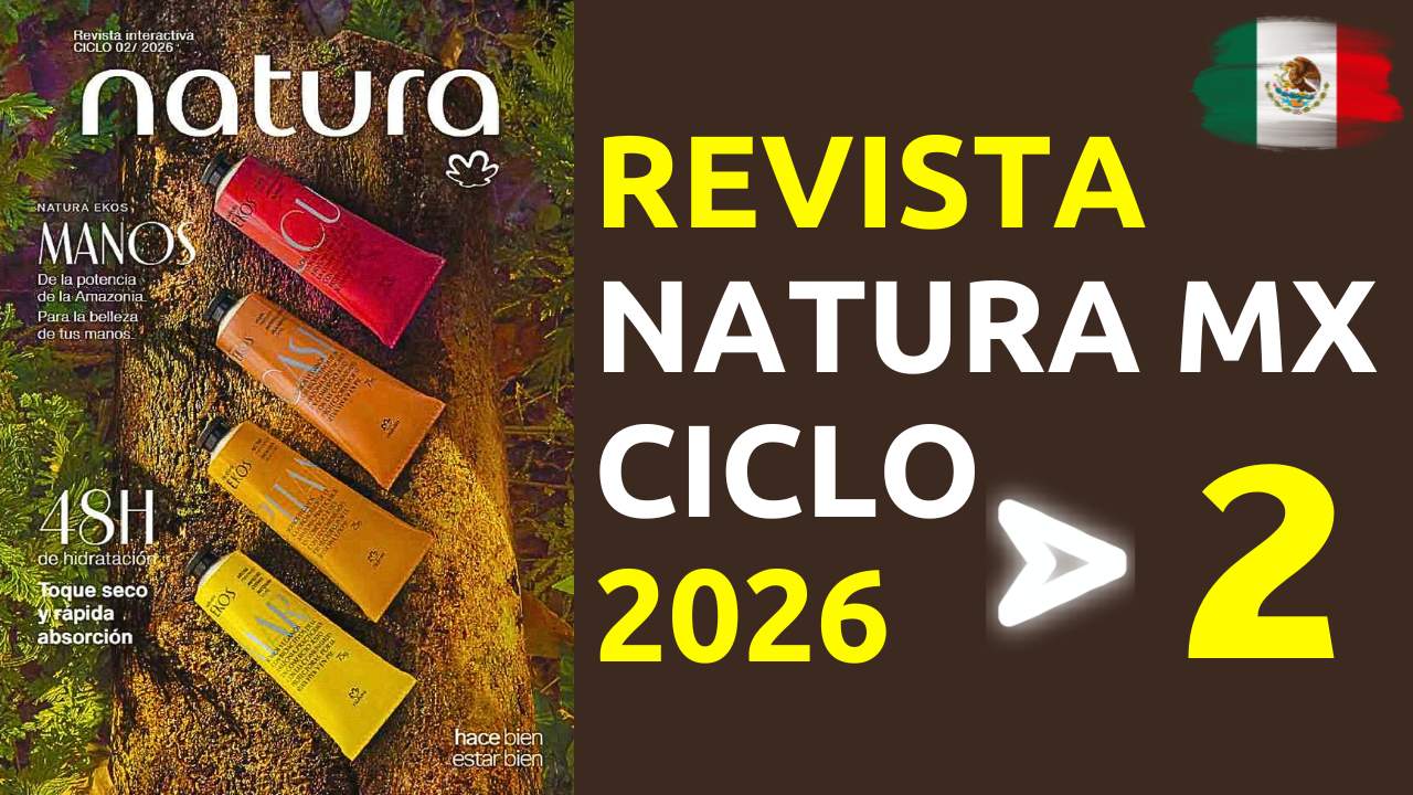 Ciclo 2 Natura 2026 México Pulpas de Manos 48 hrs Labiales Premium 2 x 1